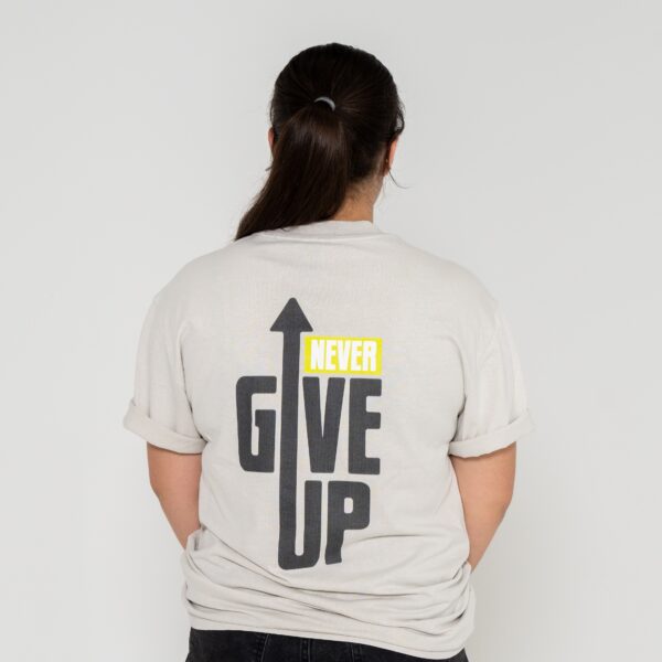 Never Give Up Tee - Image 3